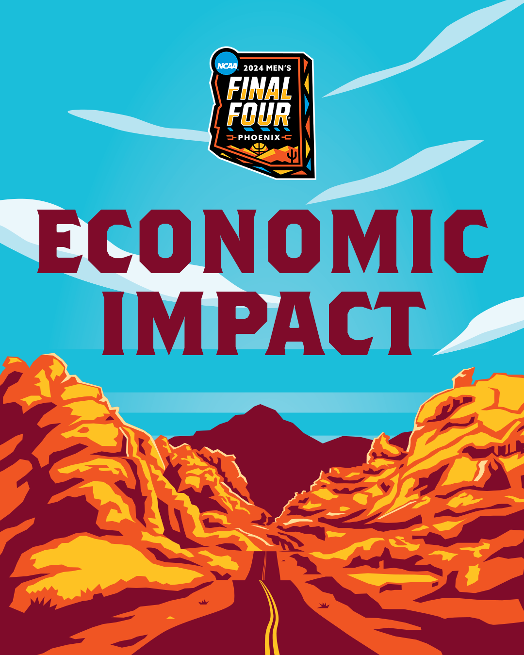 2024 Men's Final Four Delivers Big Numbers for Arizona's Economy